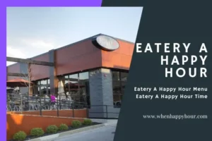 eatery a happy hour